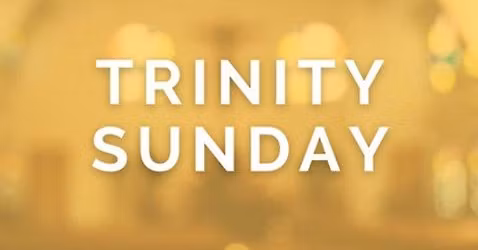 Trinity Sunday 