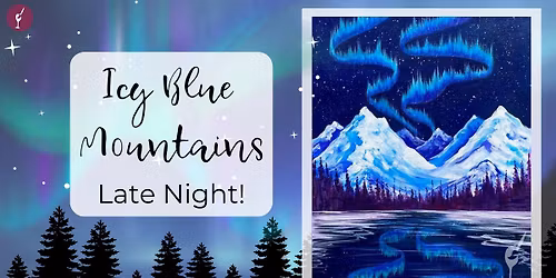 Icy Blue Mountains: Late Night!