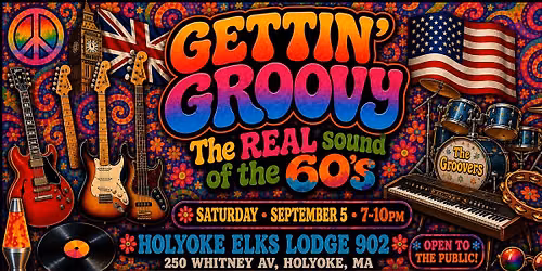 Gettin\u2019 Groovy \u201cLive\u201d at the Holyoke Elks