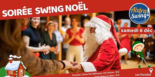 Soir\u00e9e de No\u00ebl 100% swing