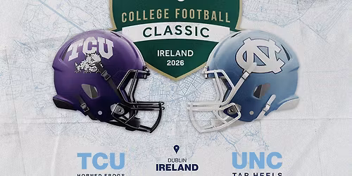 Aer Lingus College Football Classic: TCU Horned Frogs vs. North Carolina Tar Heels