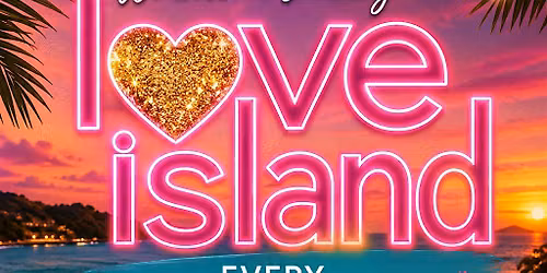 Love island watch parties