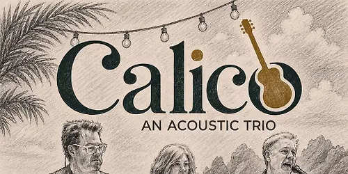 Calico Live at Los Cabos Jenks