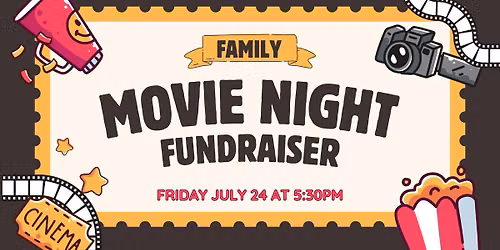 Family Movie Night Fundraiser