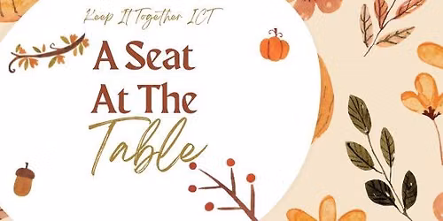 A Seat At The Table: A KIT Friend Making Social