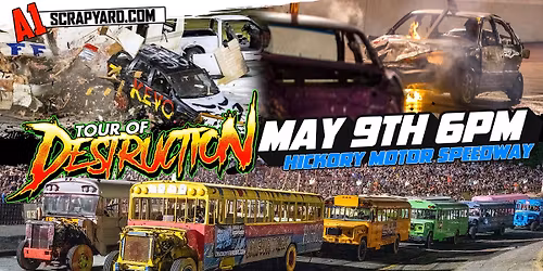 TOUR OF DESTRUCTION - HICKORY MOTOR SPEEDWAY