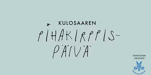 Kulosaaren pihakirppisp\u00e4iv\u00e4 su 24.5.2026