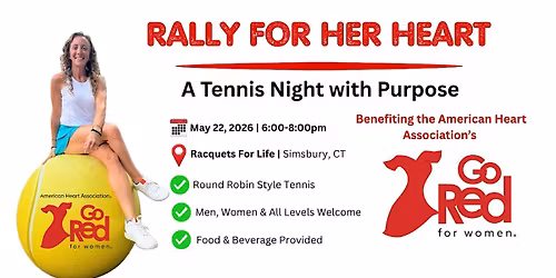 Rally for Her Heart: A Tennis Night with Purpose