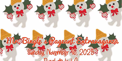 Mr. Bingle\u2019s Pageant Extravaganza