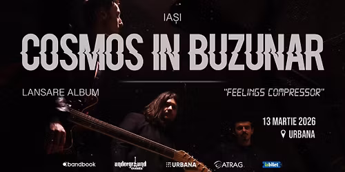 Cosmos \u00een Buzunar \u2022 Lansare album \u201eFeelings Compressor\u201d \u2022 Ia\u0219i