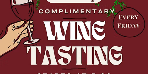 Free Friday Night Wine Tasting