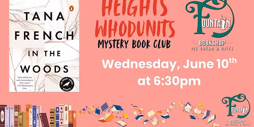 FBS BOOK CLUBS Heights Whodunits: In The Woods