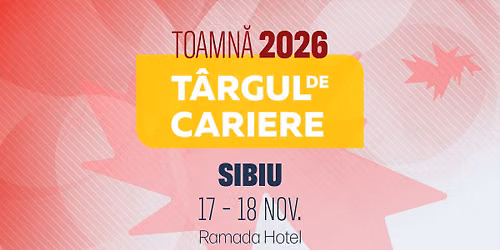 T\u00c2RGUL DE CARIERE | SIBIU