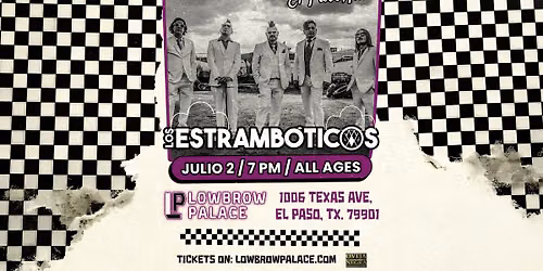 Los Estramb\u00f3ticos - Lowbrow Palace