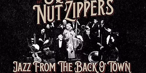 Squirrel Nut Zippers: Jazz From The Back O\u2019town A Musical Journey to the Birthplace of Jazz in 1920s