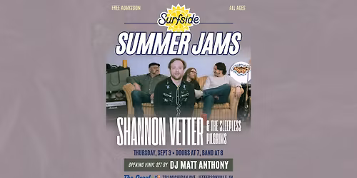 Surfside Summer Jams: Shannon Vetter & The Sleepless Pilgrims