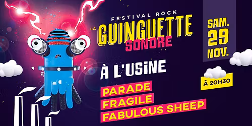 La Guinguette sonore: Parade \/ Fragile \/ Fabulous Sheep