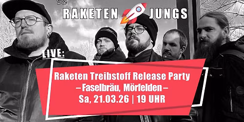 Mörfelden | Bier Release Party | Die Raketen Jungs @ Faselbräu