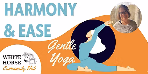 Gentle Yoga: Harmony and Ease