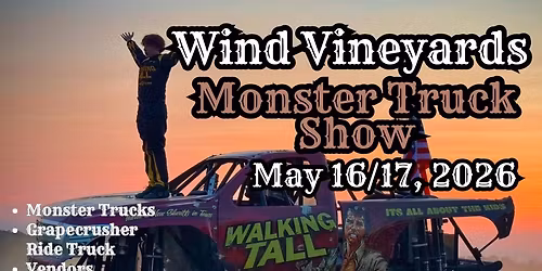 Spring Monster Truck Show at Wind Vineyards SML