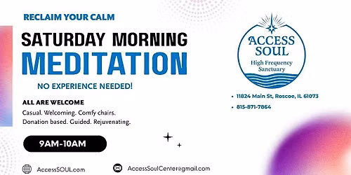 SATURDAY MORNING MEDITATION