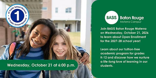 BASIS Baton Rouge Materra Open Enrollment Info Night
