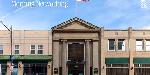 Morning Networking at First Federal Lakewood