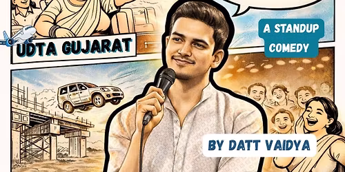 UDTA GUJARAT - A stand up Special