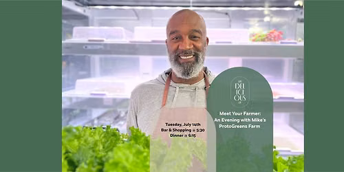 Meet Your Farmer: An Evening with Mike\u2019s ProtoGreens Farm