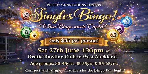 Speedy Connections in West Auckland - SINGLES BINGO!