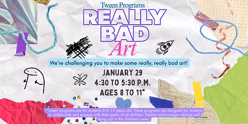 Tween: Really Bad Art