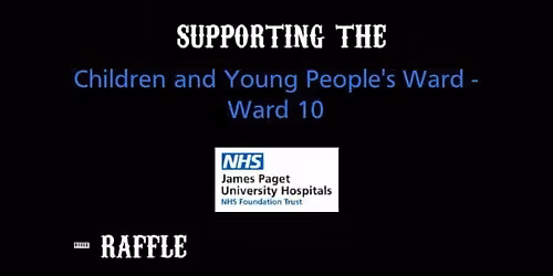 Charity fundraiser for Children and Young People's Ward @ James Paget