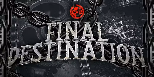 C*4 Wrestling presents "FINAL DESTINATION" - SEASON 18 FINALE EVENT!