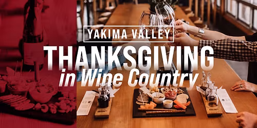 Thanksgiving in Wine Country!
