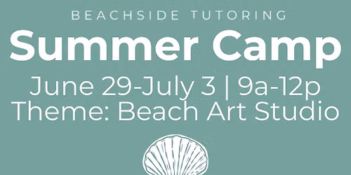 Summer Camp | Week 5 | Beach Art Studio