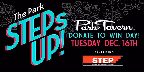 The Park Steps Up- Donate to Win!