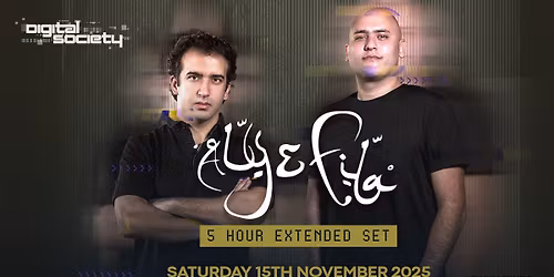 Digital Society: ALY & FILA (5 hour extended set)