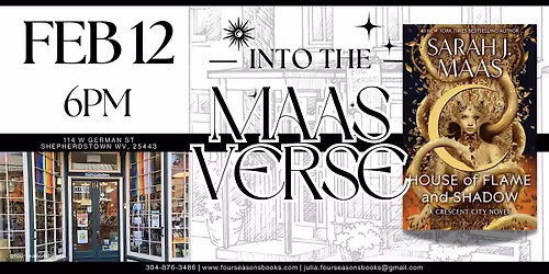 Into the Maas-Verse \u2022 House of Flame & Shadow