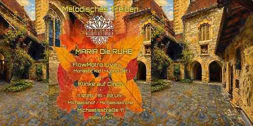Melodisches Treiben X Michaelishof 
