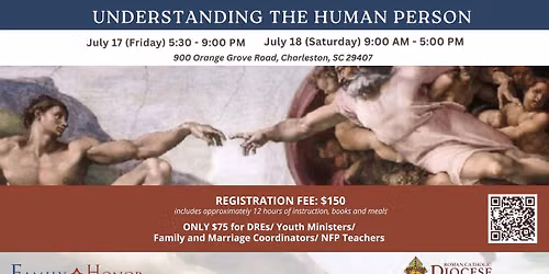 Family Honor's Understanding the Human Person