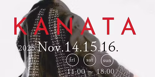 KANATA 2025  - Terry Sasaki with Creators Exhibition -