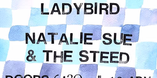 Lone Rock Bride \u2022 Ladybird \u2022 Natalie Sue & The Steed