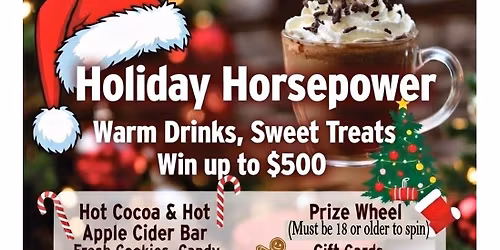 Holiday Horsepower ~ up to $500 in Prizes!