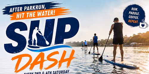 SUP Dash 2nd and 4th Saturday Monthly