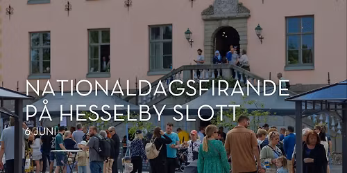 Nationaldagsfirande p\u00e5 Hesselby Slott