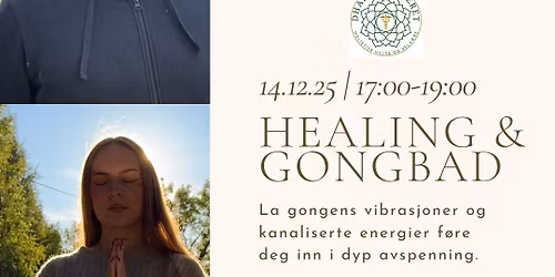 Healing & Gongbad: en reise inn i lyd, energi og ro