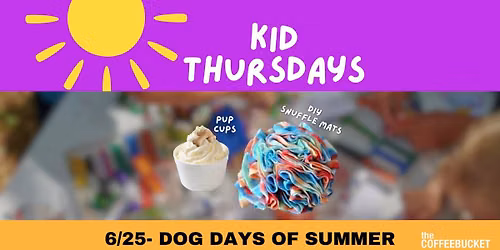 Dog Days of Summer- Kid Thursdays \ud83d\udc36