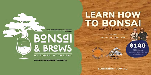Bonsai & Brews (First Light Brewing)