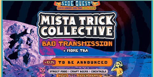 Side Quest 3 - Mista Trick Collective & more \u203c\ufe0f