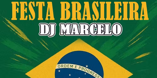 FESTA BRASILEIRA - DJ MARCELO DU BRESIL